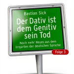 Der Dativ ist dem Genitiv Book 3 Humor eBook Kiepenheuer & Witsch-0