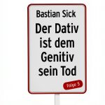Der Dativ ist dem Genitiv Book 5 German Humor eBook by Kiepenheuer &-0
